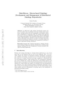 OntoMaven - Maven-based Ontology Development and Management of Distributed Ontology Repositories Adrian Paschke  arXiv:1309.7341v1 [cs.SE] 27 Sep 2013