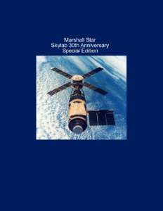 Skylab 3 / Skylab / Apollo Telescope Mount / Joseph P. Kerwin / Apollo Applications Program / Jack R. Lousma / Edward Gibson / Alan Bean / NASA / Spaceflight / Human spaceflight / Skylab program