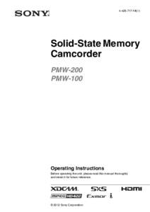 Solid-State Memory Camcorder PMW-200 PMW-100