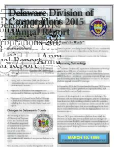 Delaware Division of Corporations 2015 Annual Report Jeffrey W. Bullock, Secretary of State