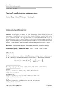 Geom Dedicata DOIs10711ORIGINAL PAPER Taming 3-manifolds using scalar curvature Stanley Chang · Shmuel Weinberger · Guoliang Yu
