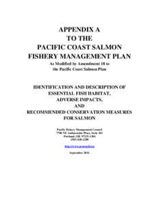 APPENDIX A TO THE PACIFIC COAST SALMON FISHERY MANAGEMENT PLAN As Modified by Amendment 18 to the Pacific Coast Salmon Plan