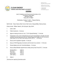 AGENDA Audit, Compliance and Governance Committee of the Connecticut Green Bank 845 Brook Street Rocky Hill, CTWednesday, October 15, 2014 – Regular Meeting