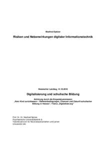 Manfred Spitzer  Risiken und Nebenwirkungen digitaler Informationstechnik Hessischer Landtag, 