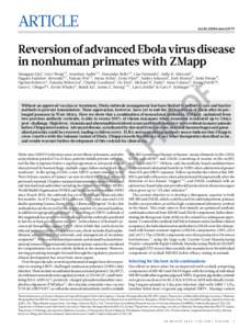 ARTICLE  doi:[removed]nature13777 Reversion of advanced Ebola virus disease in nonhuman primates with ZMapp