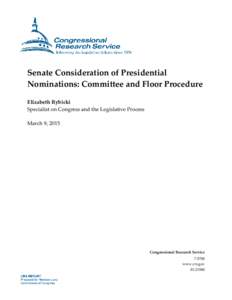 Senate Consideration of Presidential Nominations: Committee and Floor Procedure