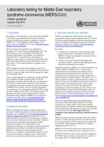 Laboratory testing for Middle East respiratory syndrome coronavirus (MERS-CoV) Interim guidance Updated June 2015 WHO/MERS/LAB/15.1