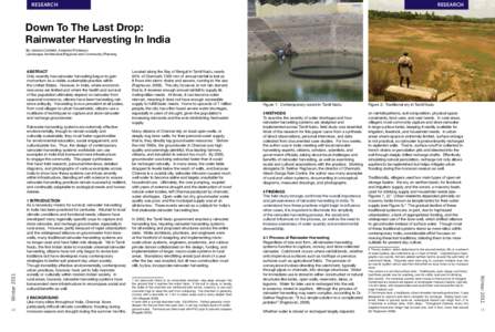 RESEARCH  RESEARCH Down To The Last Drop: Rainwater Harvesting In India