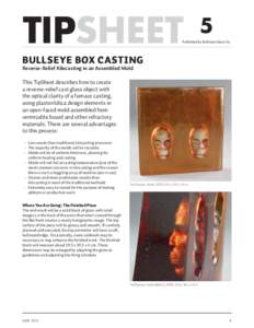 TipSheet 5: Bullseye Box Casting