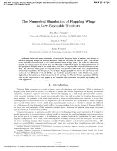 The Numerical Simulation of Flapping Wings at Low Reynolds Numbers