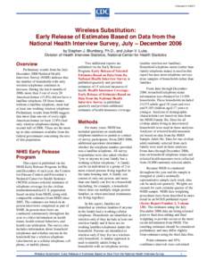 Wireless Substitution: Early Release of Estimates Based on Data from the National Health Interview Survey, July-DecemberReleased May 14, 2007)