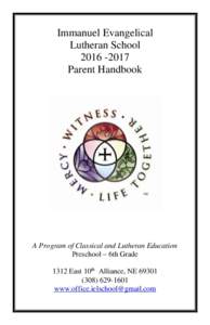 Immanuel Evangelical Lutheran SchoolParent Handbook  A Program of Classical and Lutheran Education