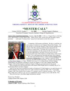 CULPEPER MINUTE MEN CHAPTER VIRGINIA SOCIETY, SONS OF THE AMERICAN REVOLUTION “MUSTER CALL” Volume VXVIV, Number 7
