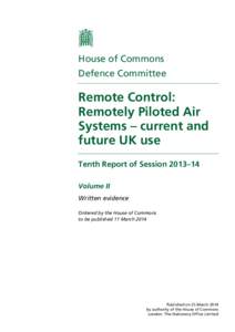 House of Commons Defence Committee Remote Control: Remotely Piloted Air Systems – current and