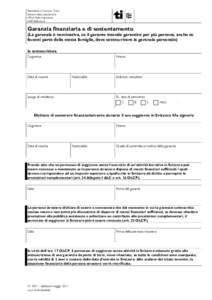 Repubblica e Cantone Ticino Sezione della popolazione Ufficio della migrazione 6500 Bellinzona  Garanzia finanziaria e di sostentamento