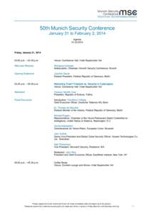 50th Munich Security Conference January 31 to February 2, 2014 AgendaFriday, January 31, 2014