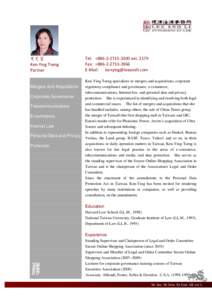 曾更瑩 Ken-Ying Tseng Partner Mergers and Acquisitions Corporate Governance