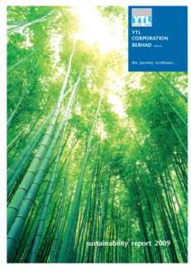 YTL CORPORATION BERHADH the journey continues...  sustainability report 2009