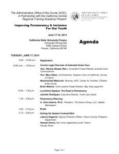 Agenda for Central Training, Fresno June 17-18, 2014