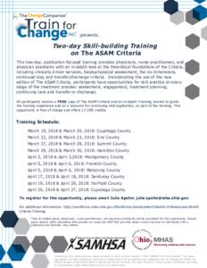 ®  presents ... Two-day Skill-building Training on The ASAM Criteria