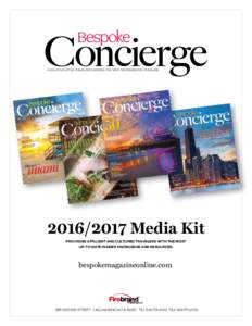 Concierge A LUXURY LIFESTYLE PUBLICATION SERVING THE MOST DISCRIMINATING TRAVELERS. e g r