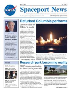 March 8, 2002  Vol. 41, No. 5 Spaceport News America’s gateway to the universe. Leading the world in preparing and launching missions to Earth and beyond.