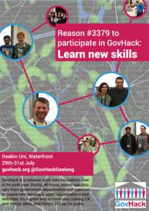 Reason #3379 to participate in GovHack: Learn new skills  Deakin Uni, Waterfront