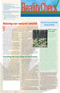 Volume 2, Number 2, AUG U ST 2002 Forest functions/values include: • Preventing soil erosion, controlling sediment • Protecting watersheds • Regulating climate, storing carbon • Providing habitat for wildlife/enh
