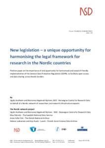 Vår ref.: MHM/INGU Arkiv: 153 New legislation – a unique opportunity for harmonising the legal framework for research in the Nordic countries