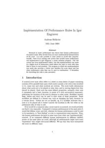 Implementation Of Performance Rules In Igor Engraver Andreas Hellkvist 16th June 2004 Abstract Research in music performance has shown that human performances