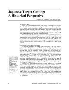 Japanese Target Costing: A Historical Perspective Patrick Feil, Keun-Hyo Yook, Il-Woon Kim