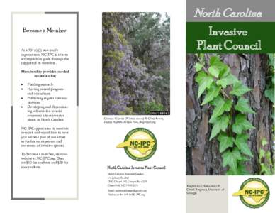 North Carolina Invasive Plant Council Become a Member As a 501(c)(3) non-profit