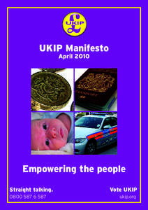UKIP Manifesto April 2010 Empowering the people Straight talking[removed]