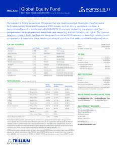 TRILLIUM  Global Equity Fund FACT SHEET AND COMMENTARY | June 30, 2016 (2nd Quarter)  Our passion is finding exceptional companies that are meeting positive thresholds of performance