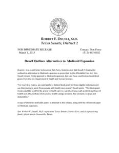 ROBERT F. DEUELL, M.D. Texas Senate, District 2 FOR IMMEDIATE RELEASE March 1, 2013  Contact: Don Forse