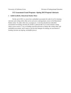 University of California, Irvine  Division of Undergraduate Education UCI Assessment Grant Program—Spring 2013 Proposal Abstracts •