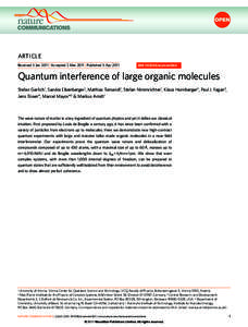 ARTICLE Received 5 Jan 2011 | Accepted 2 Mar 2011 | Published 5 Apr 2011 DOI: [removed]ncomms1263  Quantum interference of large organic molecules