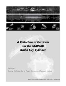 A Collection of Curricula for the STARLAB Radio Sky Cylinder Including: Sensing the Radio Sky by Pisgah Astronomical Research Institute