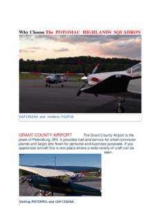 Why Choose The POTOMAC HIGHLANDS SQUADRON  CAP CESSNA and resident PILATUS GRANT COUNTY AIRPORT