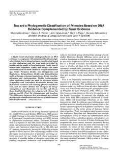 MOLECULAR PHYLOGENETICS AND EVOLUTION  Vol. 9, No. 3, June, pp. 585–598, 1998 ARTICLE NO. FY980495  Toward a Phylogenetic Classification of Primates Based on DNA