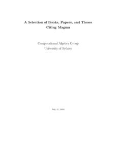 A Selection of Books, Papers, and Theses Citing Magma Computational Algebra Group University of Sydney