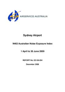 Australian Noise Exposure Index Report - Sydney Airport - 1 April - 30 June 2009