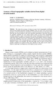 int. j. geographical information science, 1998, vol. 12, no. 1, 47± 61  Research Article Accuracy of local topographic variables derived from digital elevation models IGOR V. FLORINSKY