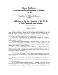 Viktor Rydberg’s Investigations into Germanic Mythology Vol. II Translated by William P. Reaves © 2004