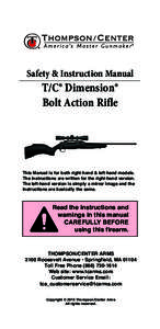 TC_Dimension_Manual_03_15_2015.QXD_TC Dimension Manual:35 A  Safety & Instruction Manual T/C® Dimension® Bolt Action Rifle