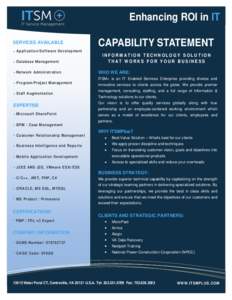 Enhancing ROI in IT SERVICES AVAILABLE CAPABILITY STATEMENT  Application/Software Development