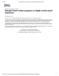 SNL: Georgia Power makes progress on Vogtle nuclear plant expansion | SNL Tuesday, June 28, 2016 4:07 PM ET