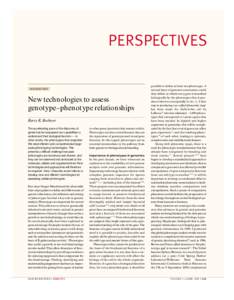 PERSPECTIVES I N N O V AT I O N S New technologies to assess genotype–phenotype relationships Barry R. Bochner