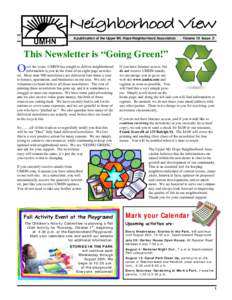 Neighborhood View A publication of the Upper Mt. Hope Neighborhood Association Volume 10 Issue 2  This Newsletter is “Going Green!”
