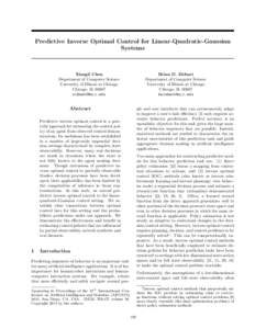 Predictive Inverse Optimal Control for Linear-Quadratic-Gaussian Systems Xiangli Chen Department of Computer Science University of Illinois at Chicago